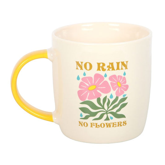 No Rain, No Flowers Mug