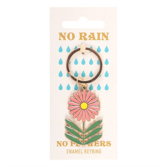 No Rain, No Flowers Keyring