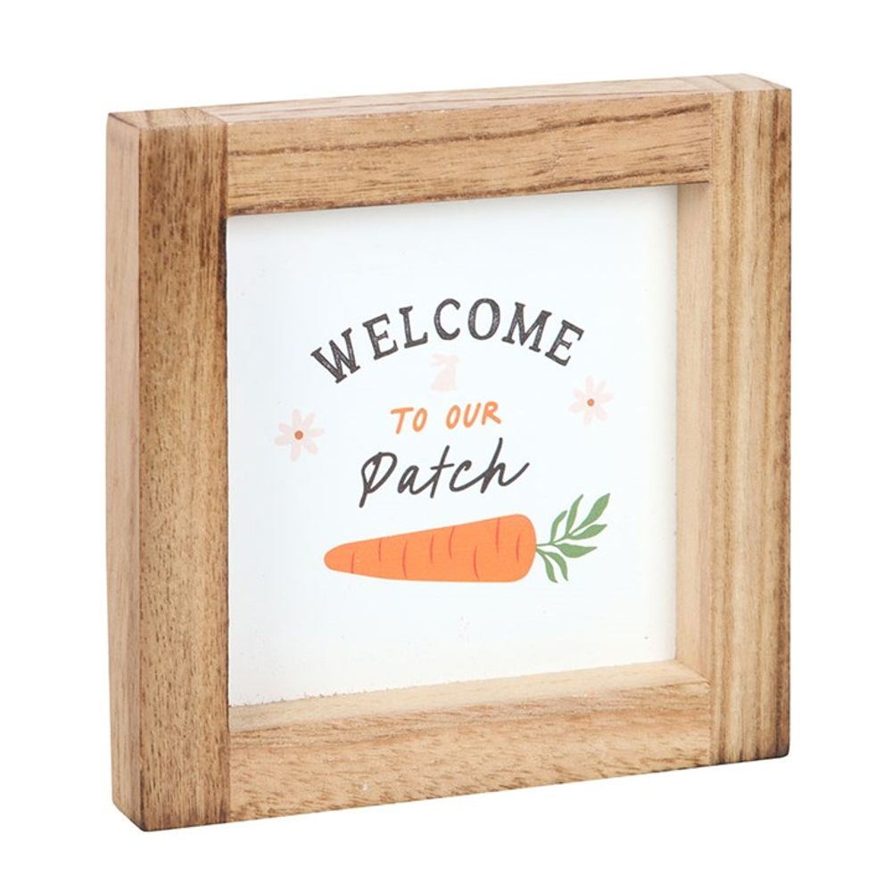 Welcome to Our Patch Wooden Frame Sign