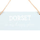Dorset is My Happy Place Hanging Sign
